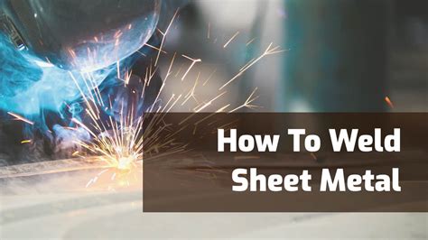 sheet metal welding importance|welding thin sheet metal.